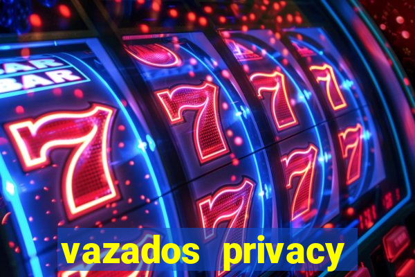 vazados privacy belle belinha